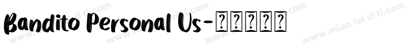 Bandito Personal Us字体转换